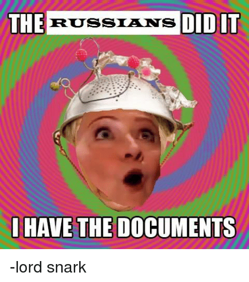 The Russians did it!